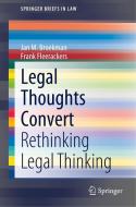 Legal Thoughts Convert di Jan M. Broekman, Frank Fleerackers edito da Springer International Publishing