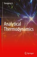 Analytical Thermodynamics di Dongqing Li edito da Springer International Publishing