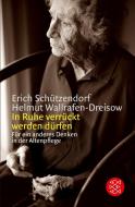 In Ruhe verrückt werden dürfen di Erich Schützendorf, Helmut Wallrafen-Dreisow edito da FISCHER Taschenbuch
