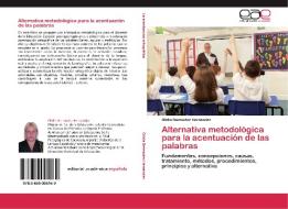 Alternativa metodológica para la acentuación de las palabras di Olidia Bermúdez Hernández edito da EAE