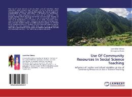 Use Of Community Resources In Social Science Teaching di Laxmidhar Behera, Neerupama Swain edito da LAP Lambert Academic Publishing