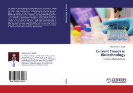 Current Trends in Biotechnology di Uttamkumar S. Bagde edito da LAP Lambert Academic Publishing