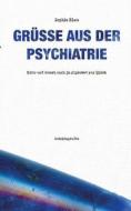 Grüße aus der Psychiatrie di Sophie Blau edito da Books on Demand