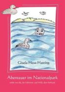 Abenteuer im Nationalpark di Gisela Hess-Hatting edito da Books on Demand