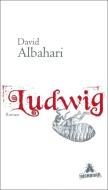 Ludwig di David Albahari edito da Schoeffling + Co.