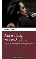 Am Anfang War Es Spa ... di Isabel Epple edito da Novum Publishing