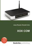 Xox Com edito da Book On Demand Ltd.