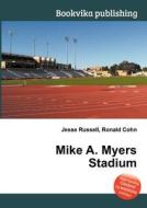 Mike A. Myers Stadium edito da Book On Demand Ltd.