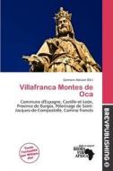 Villafranca Montes De Oca edito da Brev Publishing
