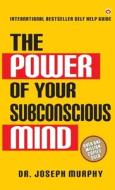 The Power of Your Subconscious Mind di Joseph Murphy edito da Diamond Pocket Books Pvt Ltd