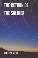 The Return of the Soldier di Rebecca West edito da VIJ BOOKS INDIA
