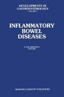 Inflammatory Bowel Diseases edito da Springer Netherlands