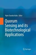 Quorum Sensing and its Biotechnological Applications edito da Springer Singapore