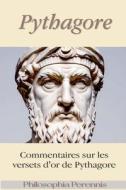 Pythagore di Pythagore edito da Philosophia Perennis