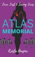 Atlas Memorial di Harper Krista Harper edito da Independently Published