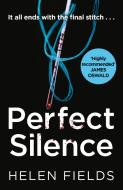 Perfect Silence di Helen Fields edito da HarperCollins Publishers