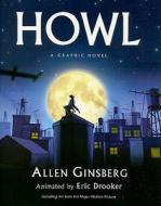 Howl: A Graphic Novel di Allen Ginsberg, Eric Drooker edito da PERENNIAL
