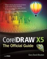 Coreldraw X5 di #Bouton,  Gary David edito da Mcgraw-hill Education - Europe