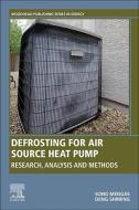 Defrosting for Air Source Heat Pump di Song Mengjie edito da Elsevier Science & Technology