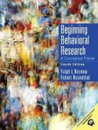 Beginning Behavioral Research di Ralph L. Rosnow, Robert Rosenthal edito da Pearson Education Limited