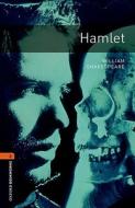 Oxford Bookworms Library: Stage 2: Hamlet di William Shakespeare, Alistair McCallum edito da Oxford University Press