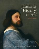 Janson's History of Art: The Western Tradition di H. W. Janson, Penelope J. E. Davies, Walter B. Denny edito da Pearson