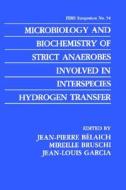 MICROBIOLOGY & BIOCHEMISTRY OF di Jean-Pierre Belaich edito da SPRINGER NATURE