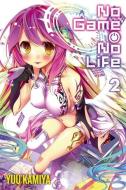 No Game No Life, Vol. 2 (light novel) di Yuu Kamiya edito da Little, Brown & Company