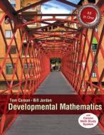 Developmental Mathematics: Prealgebra, Elementary Algebra, and Intermediate Algebra di Tom Carson, Bill E. Jordan edito da Pearson