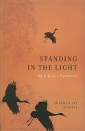 Standing In The Light di Sharman Apt Russell edito da The Perseus Books Group