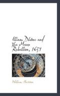 Illiam Dhone And The Manx Rebellion, 1651 di William Harrison edito da Bibliolife