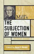 Mill's the Subjection of Women edito da Rowman & Littlefield