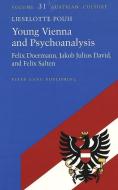 Young Vienna and Psychoanalysis di Lieselotte Pouh edito da Lang, Peter