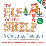 Elf On The Shelf Girl Light Doll & Book di Carol V Aebersold edito da Overseas Editions