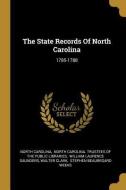 The State Records of North Carolina: 1785-1788 di North Carolina edito da WENTWORTH PR