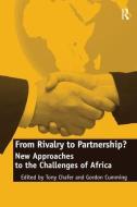From Rivalry to Partnership? di Gordon Cumming edito da Taylor & Francis Ltd