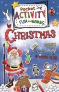 Christmas Pocket Activity Fun and Games: Games, Puzzles, Fold-Out Scenes, Patterned Paper, Stickers! di Andrea Pinnington edito da Barron's Educational Series