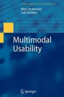 Multimodal Usability di Niels Ole Bernsen, Laila Dybkjær edito da Springer London