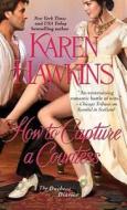 How to Capture a Countess di Karen Hawkins edito da POCKET BOOKS
