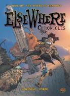 The ElseWhere Chronicles 6: The Tower of Shadows di Nykko, Bannister edito da Lerner Publishing Group