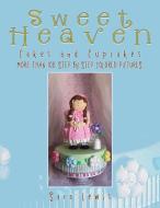 Sweet Heaven di Sara Lewis edito da Westbow Press