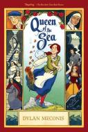 Queen of the Sea di Dylan Meconis edito da WALKER BOOKS US