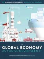 The Global Economy as You've Never Seen It di Thomas Ramge edito da The  Experiment LLC