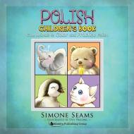 Polish Children's Book: Cute Animals to Color and Practice Polish di Simone Seams edito da LIGHTNING SOURCE INC