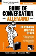 Guide de Conversation Français-Allemand Et Mini Dictionnaire de 250 Mots di Andrey Taranov edito da T&P BOOKS