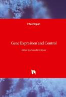 Gene Expression and Control edito da IntechOpen