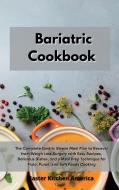 Bariatric Cookbook di Master Kitchen America edito da Tufonzipub LTD