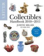 Miller's Collectibles Handbook di Judith Miller, Mark Hill edito da Miller's Buying Guides