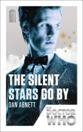 Doctor Who: The Silent Stars Go by di Dan Abnett edito da Random House UK Ltd
