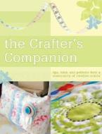 The Crafter's Companion edito da Snowbooks Ltd